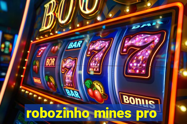 robozinho mines pro